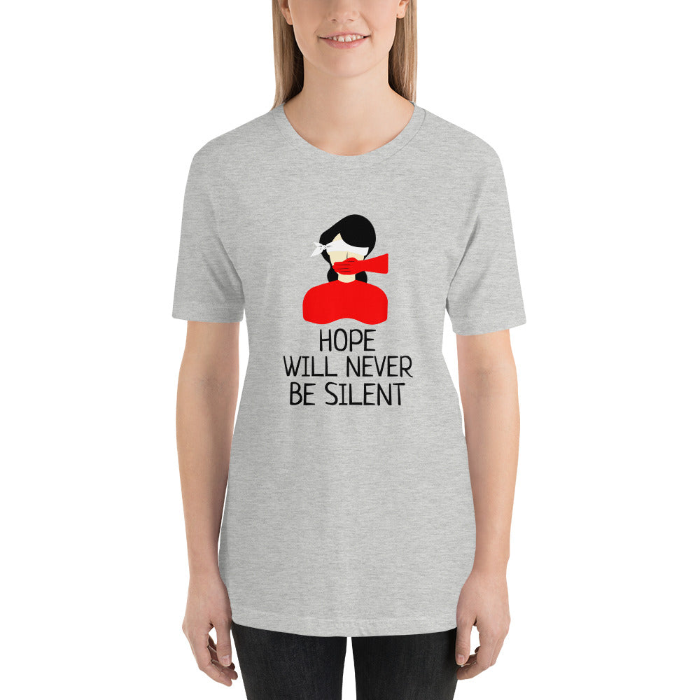 Hope will never be silent - Unisex