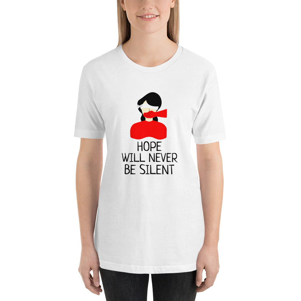 Hope will never be silent - Unisex