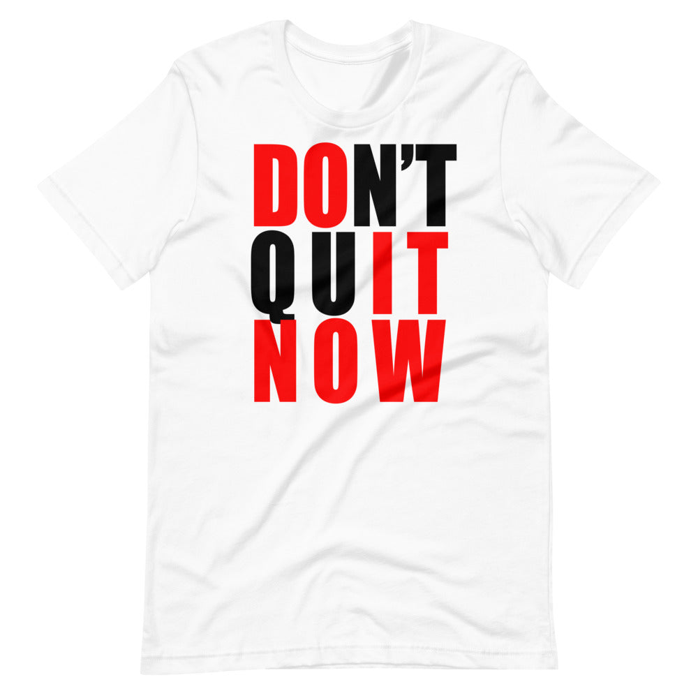 Don't Quit Now
